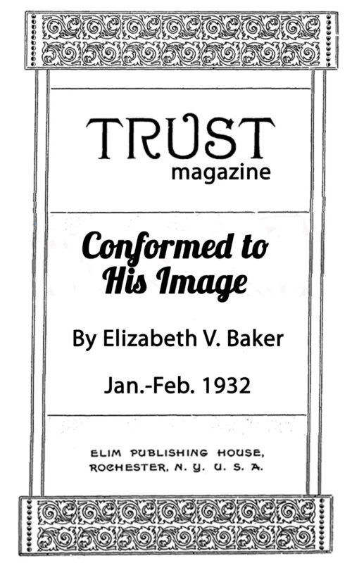 Conformed To His Image